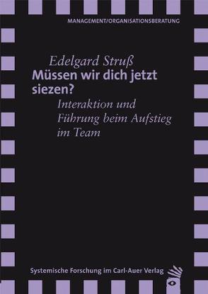 Müssen wir dich jetzt siezen? von Struß,  Edelgard