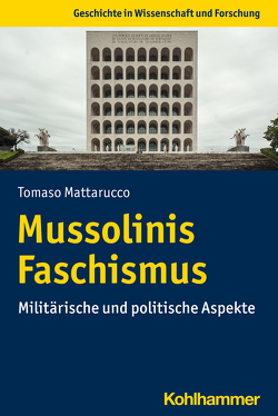 Mussolinis Faschismus von Mattarucco,  Tomaso