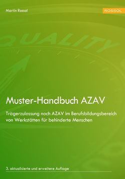 Muster-Handbuch AZAV von Rossol,  Martin