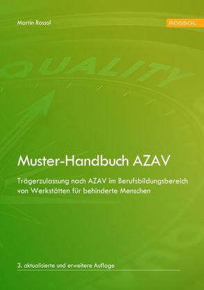 Muster-Handbuch AZAV von Rossol,  Martin