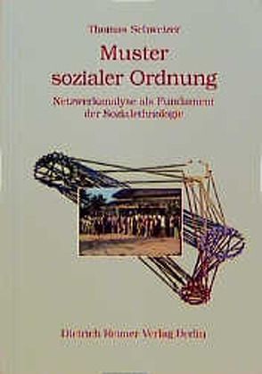 Muster sozialer Ordnung von Schweizer,  Thomas