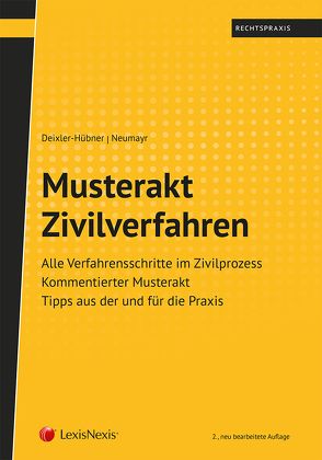 Musterakt Zivilverfahren von Deixler-Hübner,  Astrid, Neumayr,  Matthias