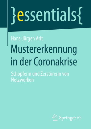 Mustererkennung in der Coronakrise von Arlt,  Hans-Jürgen