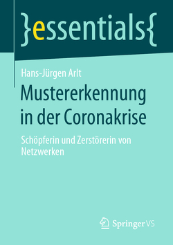 Mustererkennung in der Coronakrise von Arlt,  Hans-Jürgen