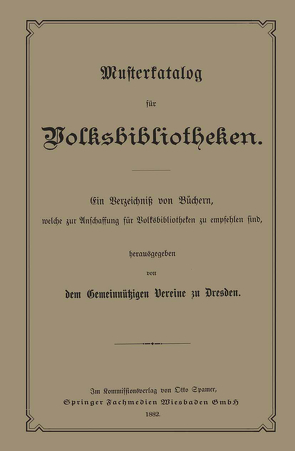 Musterkatalog für Volksbibliotheken von Volksbibliotheken des Gemeinnutzigen Verenes zu Dresden