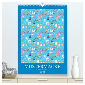 MUSTERMACKE (hochwertiger Premium Wandkalender 2024 DIN A2 hoch), Kunstdruck in Hochglanz von Schwertner,  Kathrin