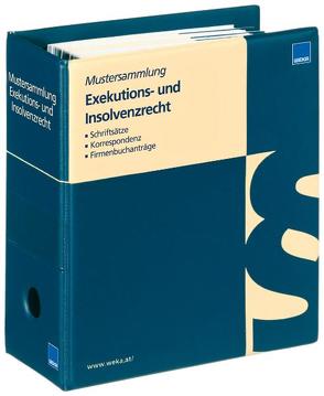 Mustersammlung Exekutions- und Insolvenzrecht von MMag. Pogacar,  Barbara