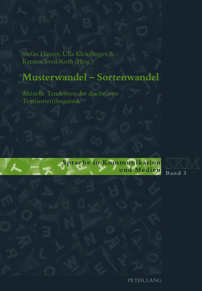 Musterwandel – Sortenwandel von Hauser,  Stefan, Kleinberger,  Ulla, Roth,  Kersten Sven