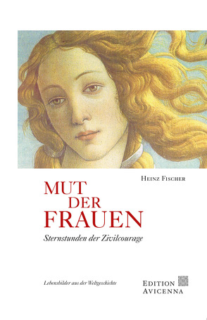 Mut der Frauen von Fischer,  Heinz