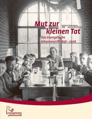 Mut zur kleinen Tat von Bräutigam,  Helmut