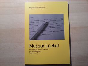 Mut zur Lücke! von Helmich,  Maya-Christina