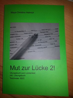 Mut zur Lücke 2! von Helmich,  Maya-Christina