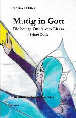 Mutig in Gott von Dittert,  Franziska