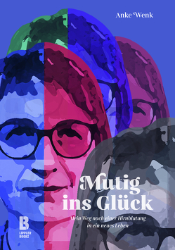 Mutig ins Gück von Wenk,  Anke