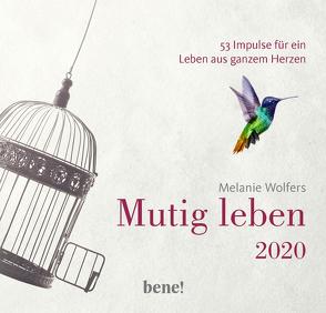 Mutig leben 2020 – Aufstellkalender von Wolfers,  Melanie