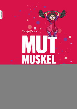 MUTmuskeltraining von Peters,  Tanja