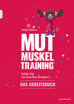 MUTmuskeltraining von Peters,  Tanja