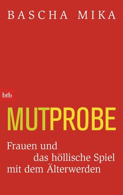 Mutprobe von Mika,  Bascha