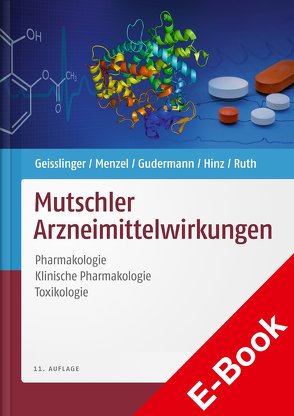 Mutschler Arzneimittelwirkungen EPUB von Geisslinger,  Gerd, Kroemer,  Heyo K., Menzel,  Sabine, Mutschler,  Ernst, Ruth,  Peter