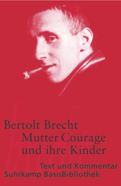 Mutter Courage und ihre Kinder von Brecht,  Bertolt, Jeske,  Wolfgang