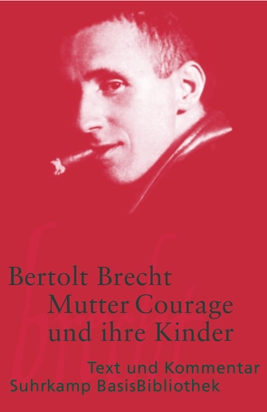 Mutter Courage und ihre Kinder von Brecht,  Bertolt, Jeske,  Wolfgang