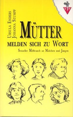 Mütter melden sich zu Wort von Enders,  Ursula, Stumpf,  Johanna