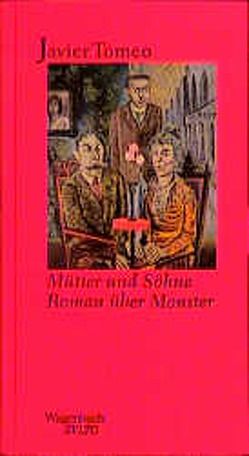 Mütter und Söhne von Tomeo,  Javier, Wehr,  Elke