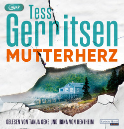 Mutterherz von Geke,  Tanja, Gerritsen,  Tess, Jaeger,  Andreas, von Bentheim,  Irina