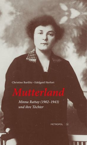 Mutterland von Bartlitz,  Christine, Herfort,  Edelgard