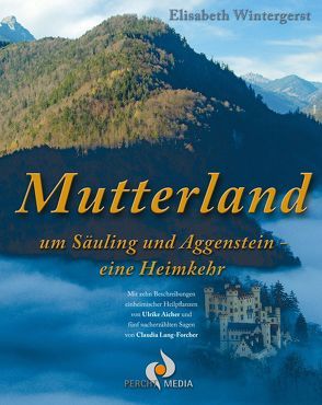 Mutterland von Wintergerst,  Elisabeth