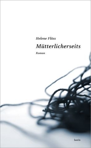 Mütterlicherseits von Flöss,  Helene