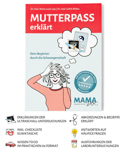 Mutterpass erklärt von Dr. med. Bildau,  Judith, Dr. med. Lipp,  Marie-Luise, Kuklinski,  Farina