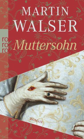 Muttersohn von Walser,  Martin