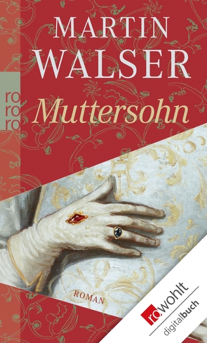 Muttersohn von Walser,  Martin