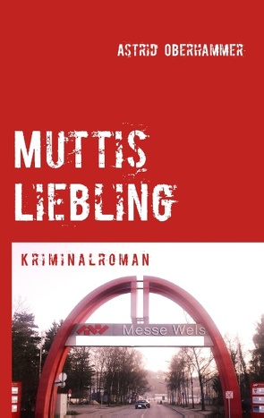 Muttis Liebling von Oberhammer,  Astrid