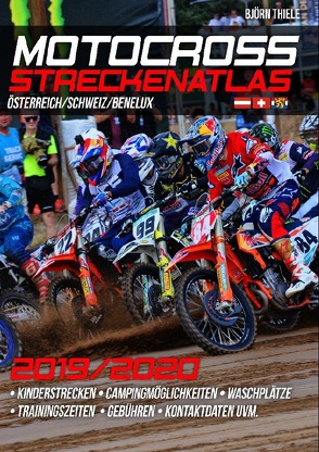 MX Streckenatlas Österreich / Schweiz / Benelux 2019/2020 von Thiele,  Björn