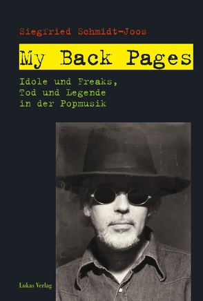 My Back Pages von Brigl,  Kathrin, Schmidt-Joos,  Siegfried