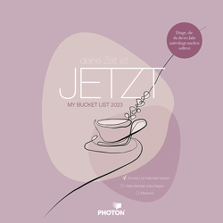 MY BUCKET LIST Kalender 2023 von PHOTON Verlag