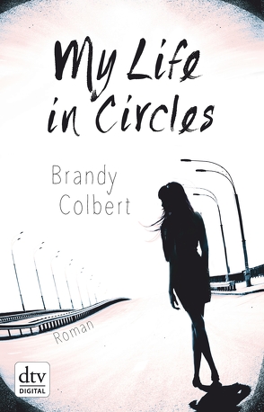 My Life in Circles von Colbert,  Brandy, Frey,  Nina