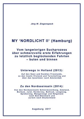 MY ‘NORDLICHT II‘ (Hamburg) von Ziegenspeck,  Jörg W