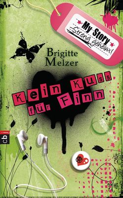 My Story. Streng geheim. von Melzer,  Brigitte