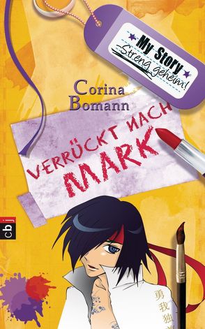 My Story. Streng geheim. von Bomann,  Corina