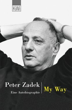 My Way von Zadek,  Peter