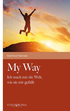 My Way von Remele,  Manfred