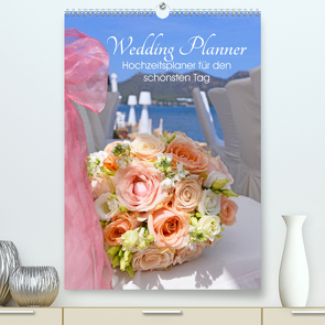 My Wedding Planner – Hochzeitsplaner für den schönsten Tag im Leben (Premium, hochwertiger DIN A2 Wandkalender 2023, Kunstdruck in Hochglanz) von Bentfeld,  Tina