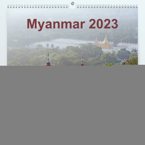 Myanmar 2023 (Premium, hochwertiger DIN A2 Wandkalender 2023, Kunstdruck in Hochglanz) von Dauerer,  Jörg