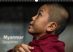 Myanmar – Gesichter (Wandkalender 2022 DIN A3 quer) von Knappmann,  Britta