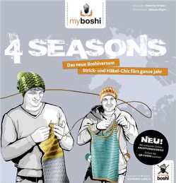 MyBoshi 4 Seasons – Jede Menge neue Mützen und andere coole Häkelideen für das ganze Jahr. Kindle-Version von Jaenisch,  Thomas, Rohland,  Felix, Schüler,  Hubertus