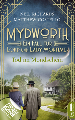 Mydworth – Tod im Mondschein von Costello,  Matthew, Richards,  Neil, Schilasky,  Sabine