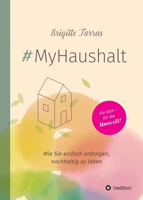 #MyHaushalt von Knobel,  Gisela, Tarras,  Brigitte